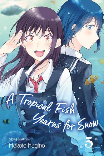 Паперова книга «A Tropical Fish Yearns for Snow. Volume 5», автор Макото Хагіно - фото №1