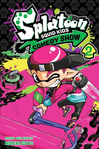 Бумажная книга «Splatoon: Squid Kids Comedy Show. Volume 2», автор Хидеки Гото - фото №1