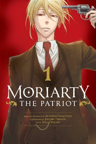 Бумажная книга «Moriarty the Patriot, Vol. 1», автор Рёсукэ Такеучи - фото №1