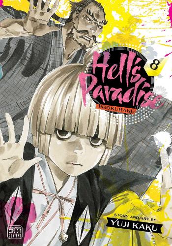 Бумажная книга «Hell's Paradise: Jigokuraku, Vol. 8», автор Юджи Каку - фото №1