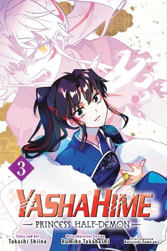 Бумажная книга «Yashahime: Princess Half-Demon, Vol. 3», автор Такаши Шиина - фото №1