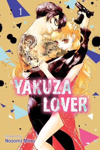 Бумажная книга «Yakuza Lover, Vol. 1», автор Нозоми Мино - фото №1