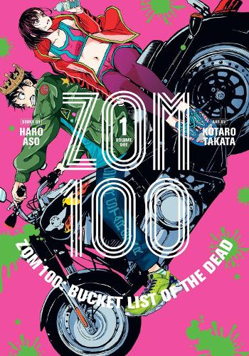Бумажная книга « Zom 100. Bucket List of the Dead. Volume 1», автор Харо Асо - фото №1