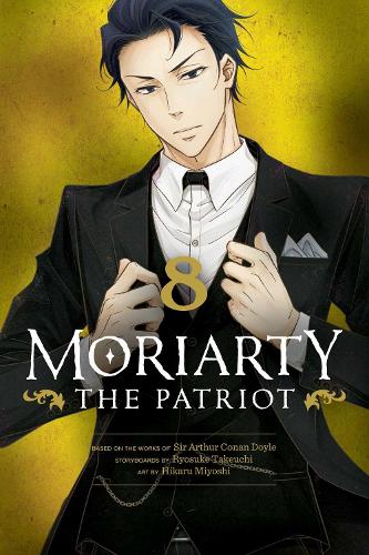 Бумажная книга «Moriarty the Patriot, Vol. 8», автор Рёсукэ Такеучи - фото №1