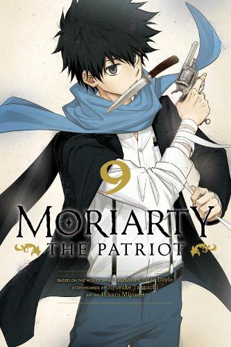 Бумажная книга «Moriarty the Patriot, Vol. 9», автор Рёсукэ Такеучи - фото №1