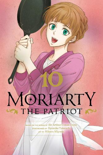 Бумажная книга «Moriarty the Patriot, Vol. 10», автор Рёсукэ Такеучи - фото №1