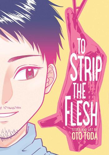 Бумажная книга «To Strip the Flesh», автор Ото Тода - фото №1