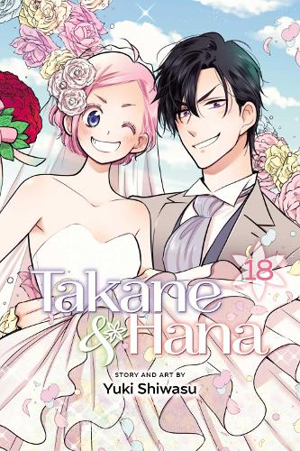 Бумажная книга «Takane & Hana. Volume 18», автор Юки Сивасу - фото №1