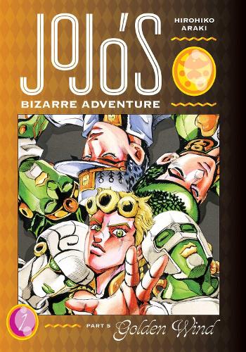 Бумажная книга «JoJo's Bizarre Adventure: Part 5--Golden Wind. Volume 1», автор Хирохико Араки - фото №1