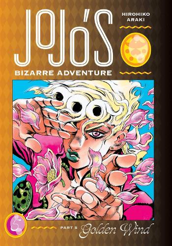 Бумажная книга «JoJo's Bizarre Adventure: Part 5--Golden Wind, Vol. 5», автор Хирохико Араки - фото №1