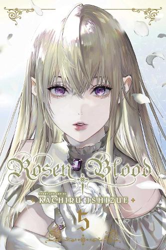 Бумажная книга «Rosen Blood, Vol. 5», автор Качиру Ишизуэ - фото №1
