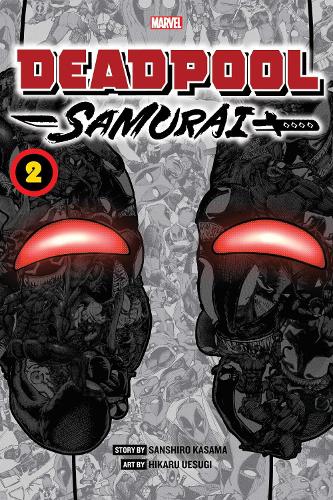 Паперова книга «Deadpool: Samurai, Vol. 2», автор Саншіро Касама - фото №1