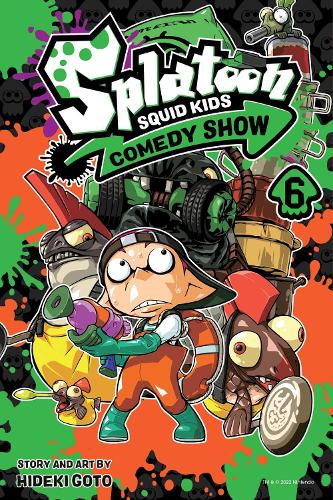 Бумажная книга «Splatoon: Squid Kids Comedy Show. Volume 6», автор Хидеки Гото - фото №1