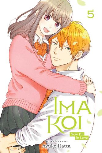 Паперова книга «Ima Koi: Now I'm in Love, Vol. 5», автор Аюко Хатта - фото №1