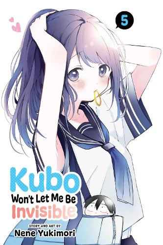 Паперова книга «Kubo Won't Let Me Be Invisible, Vol. 5», автор Нене Юкіморі - фото №1