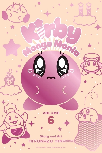 Бумажная книга «Kirby Manga Mania, Vol. 6», автор Хирокадзу Хикава - фото №1