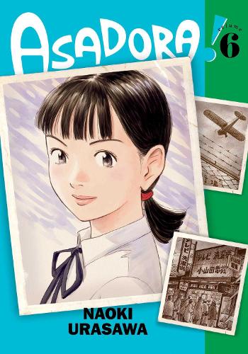 Бумажная книга «Asadora!, Vol. 6», автор Наоки Урасава - фото №1
