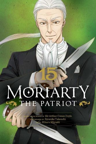 Бумажная книга «Moriarty the Patriot, Vol. 15», автор Рёсукэ Такеучи - фото №1