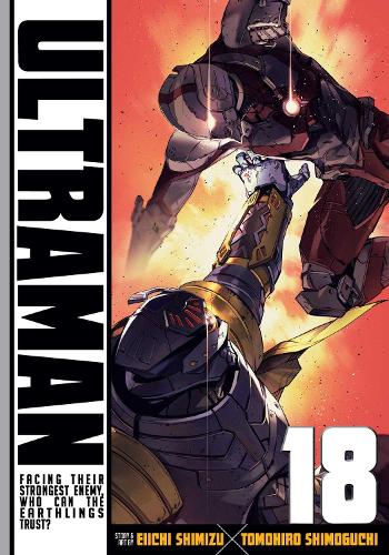 Паперова книга «Ultraman, Vol. 18», авторів Еїчі Шімідзу, Томохіро Сімогуті - фото №1