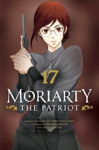 Паперова книга «Moriarty the Patriot, Vol. 17», автор Рьосуке Такеучі - фото №1