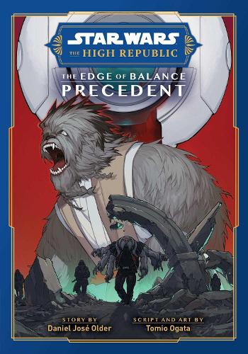 Паперова книга «Star Wars: The High Republic, The Edge of Balance: Precedent», автор Даніель Олдер - фото №1
