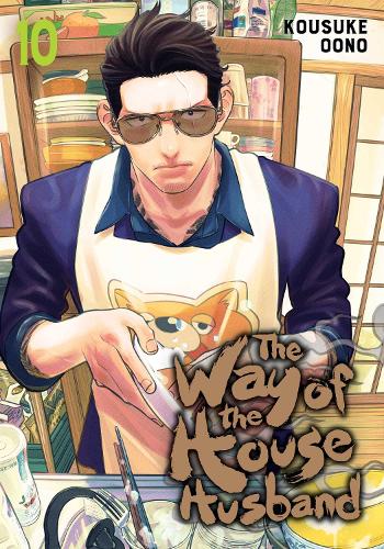 Паперова книга «The Way of the Househusband, Vol. 10», автор Косуке Оно - фото №1
