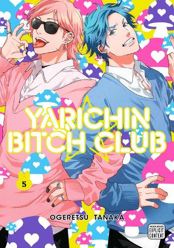 Паперова книга «Yarichin Bitch Club, Vol. 5», автор Огерецу Танака - фото №1