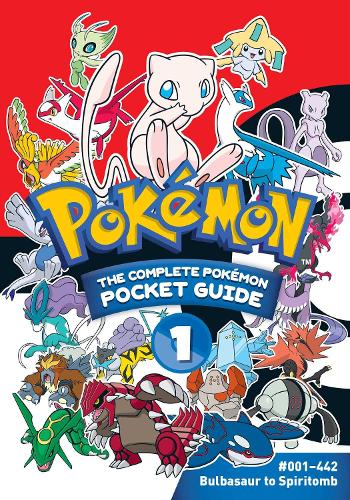 Бумажная книга «Pokémon: The Complete Pokémon Pocket Guide, Vol. 1» - фото №1