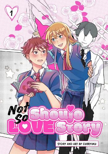Бумажная книга «Not So Shoujo Love Story, Vol. 1», автор Curryuku - фото №1