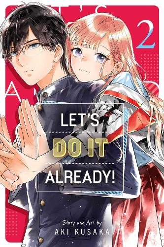 Бумажная книга «Let's Do It Already!, Vol. 2», автор Аки Кусака - фото №1