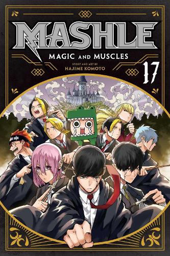Бумажная книга «Mashle: Magic and Muscles, Vol. 17», автор Хаджиме Комото - фото №1