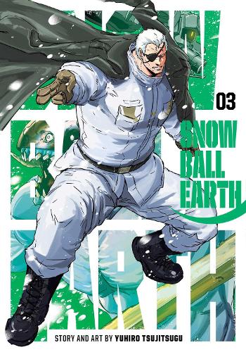 Паперова книга «Snowball Earth, Vol. 3», автор Юхіро Цудзіцуґу - фото №1