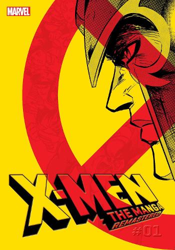 Бумажная книга «X-Men: The Manga: Remastered, Vol. 1», авторов Хирофуми Ичикава, Хироси Хигучи, Кодзи Ясуэ, Мияко Коджима, Рей Накахара, Рэйдзи Хагивара - фото №1