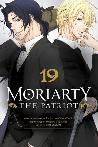 Бумажная книга «Moriarty the Patriot, Vol. 19», автор Рёсукэ Такеучи - фото №1