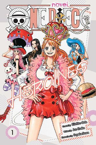 Паперова книга «One Piece: Heroines, Vol. 1», автор Дзюн Есака - фото №1
