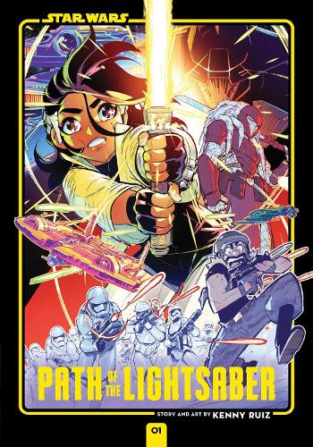 Бумажная книга «Star Wars: Path of the Lightsaber, Vol. 1», автор Кенни Руис - фото №1