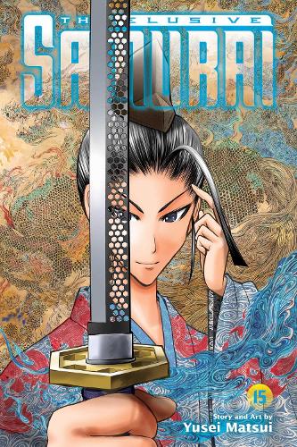 Бумажная книга «The Elusive Samurai, Vol. 15», автор Юсэй Мацуи - фото №1