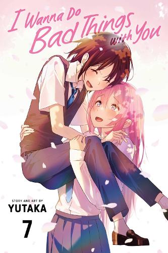 Паперова книга «I Wanna Do Bad Things with You, Vol. 7», автор Ютака - фото №1