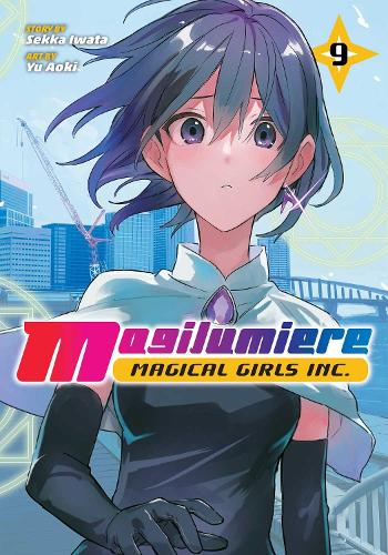 Паперова книга «Magilumiere Magical Girls Inc., Vol. 9», автор Секка Івата - фото №1