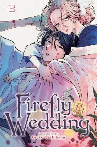 Бумажная книга «Firefly Wedding, Vol. 3», автор Ореко Тачибана - фото №1