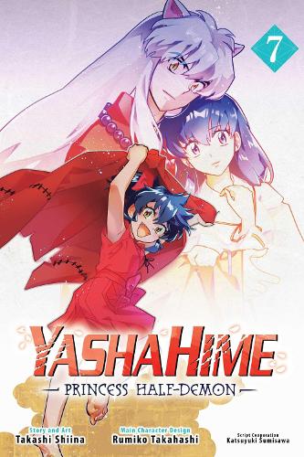Бумажная книга «Yashahime: Princess Half-Demon, Vol. 7», авторов Румико Такахаши, Такаши Шиина - фото №1