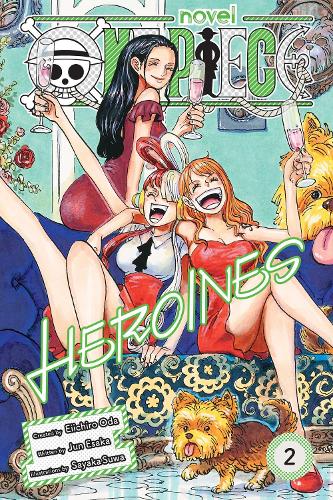 Паперова книга «One Piece: Heroines, Vol. 2», автор Дзюн Есака - фото №1