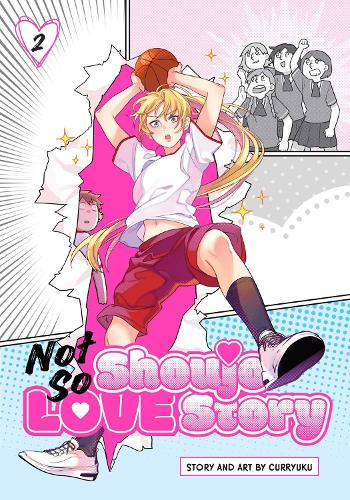 Бумажная книга «Not So Shoujo Love Story, Vol. 2», автор Curryuku - фото №1