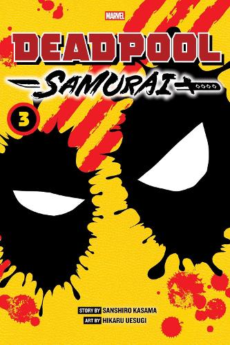 Бумажная книга «Deadpool: Samurai, Vol. 3», автор Сансиро Касама - фото №1