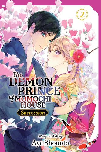 Бумажная книга «The Demon Prince of Momochi House: Succession, Vol. 2», автор Ая Сеото - фото №1