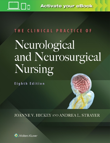 Паперова книга «The Clinical Practice of Neurological and Neurosurgical Nursing», автор Джоанна В. Хікі - фото №1