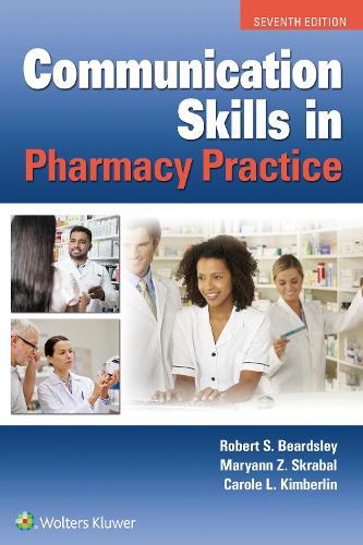 Бумажная книга «Communication Skills in Pharmacy Practice», автор Роберт Бердсли - фото №1