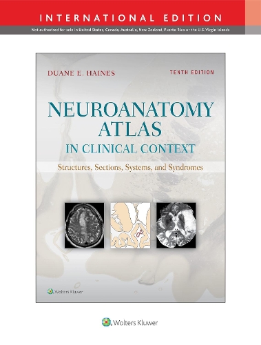 Бумажная книга «Neuroanatomy Atlas in Clinical Context: Structures, Sections, Systems, and Syndromes», автор Дуэйн Э. Хейнс - фото №1