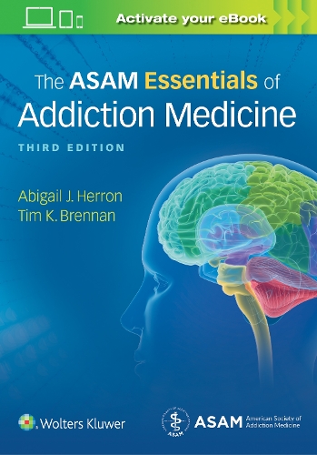 Бумажная книга «The ASAM Essentials of Addiction Medicine», автор Эбигейл Херрон - фото №1