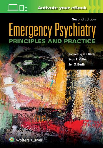 Бумажная книга «Emergency Psychiatry: Principles and Practice», авторов Джон С. Берлин, Рэйчел Липсон Глик, Скотт Л. Целлер - фото №1
